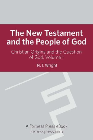 [Christian Origins and the Question of God 01] • New Testament People God V1